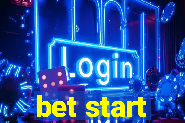 bet start