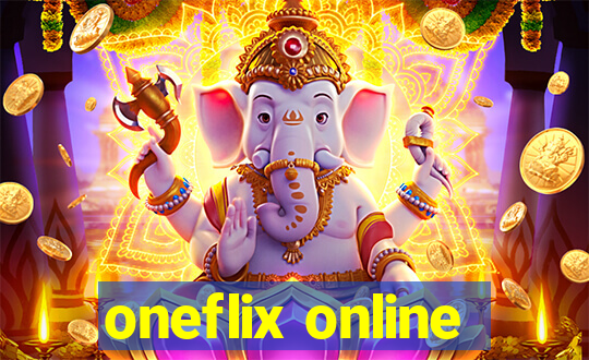 oneflix online