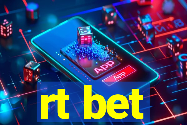 rt bet