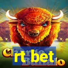 rt bet