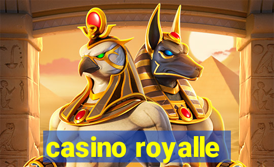 casino royalle