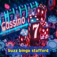 buzz bingo stafford