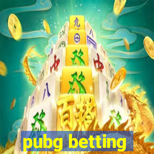 pubg betting