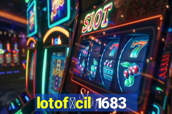 lotof谩cil 1683