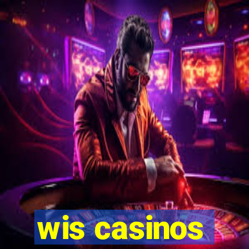 wis casinos