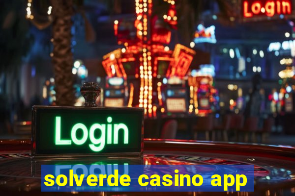 solverde casino app