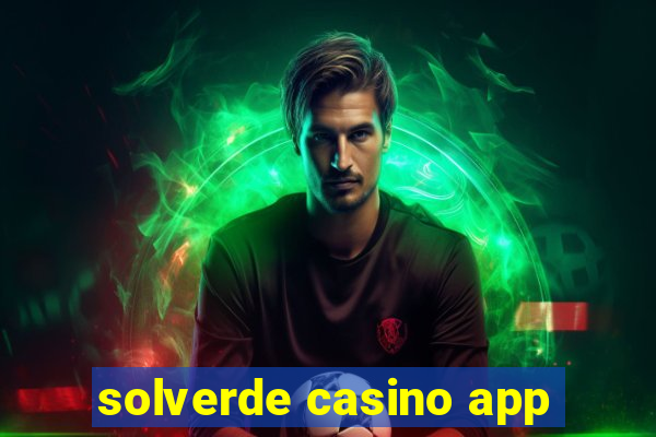 solverde casino app