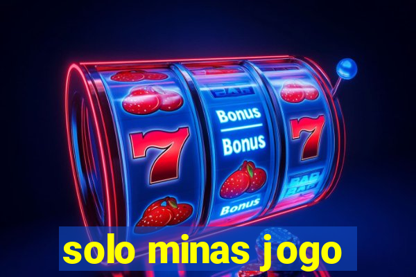 solo minas jogo