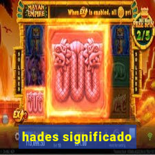 hades significado