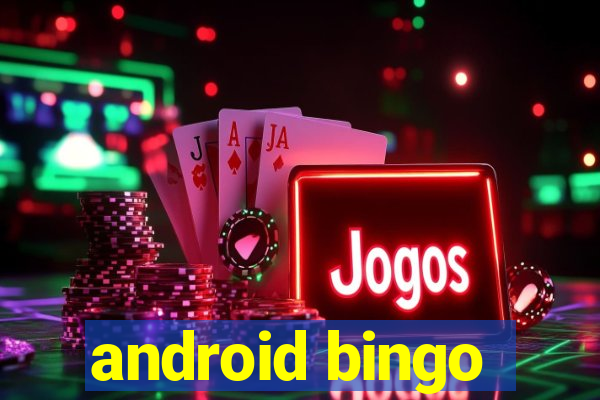 android bingo