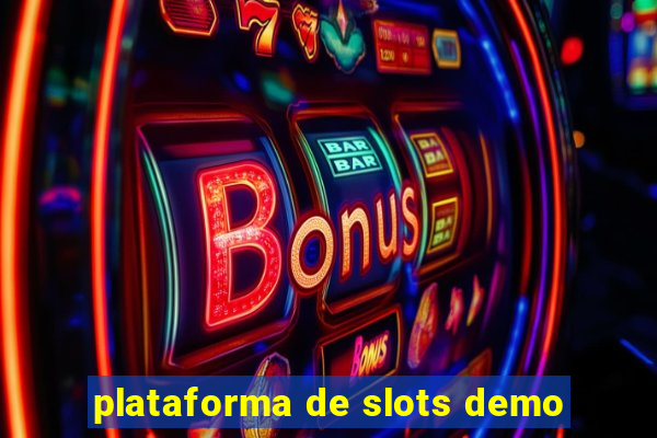 plataforma de slots demo