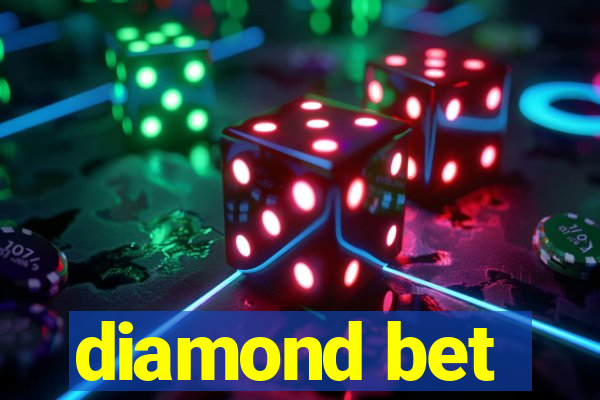 diamond bet