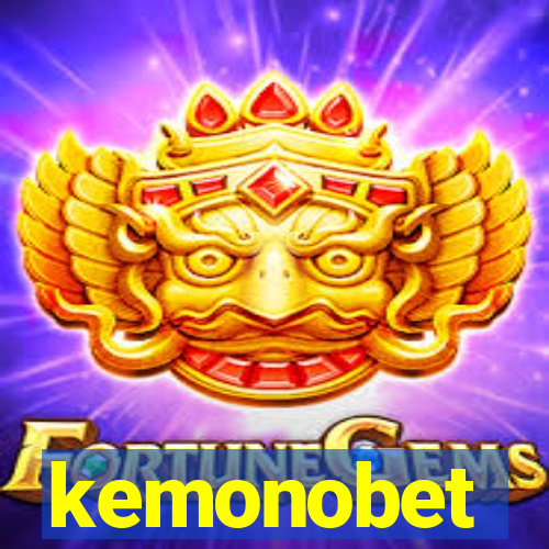 kemonobet