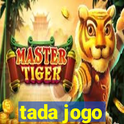 tada jogo