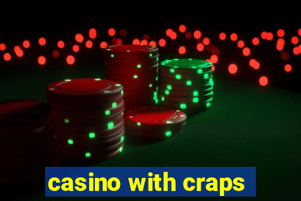 casino with craps