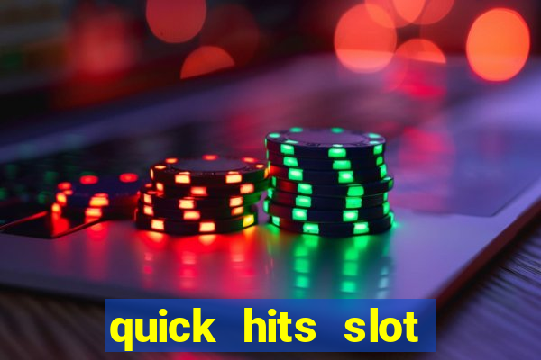 quick hits slot machine tips