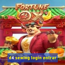 d4 sewing login entrar