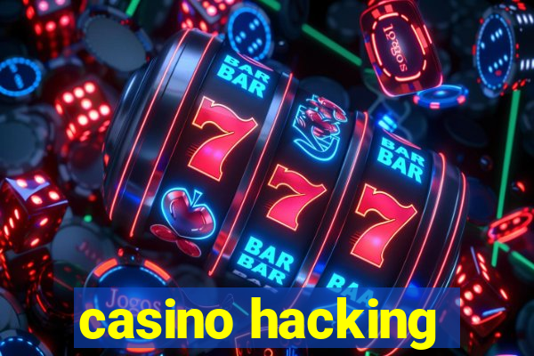 casino hacking