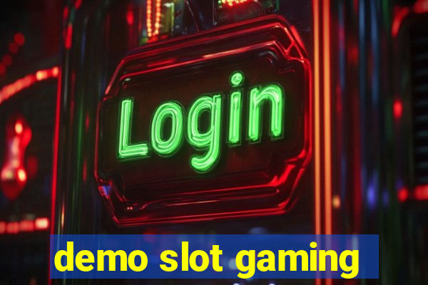 demo slot gaming