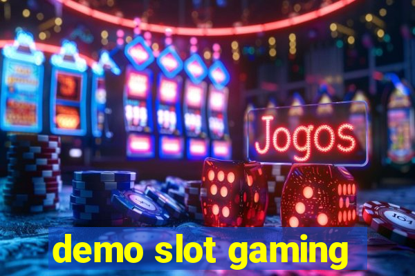 demo slot gaming