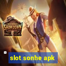 slot sonhe apk