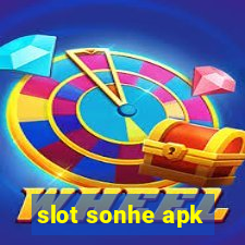 slot sonhe apk