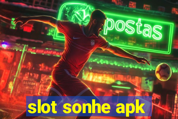 slot sonhe apk