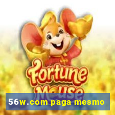 56w.com paga mesmo