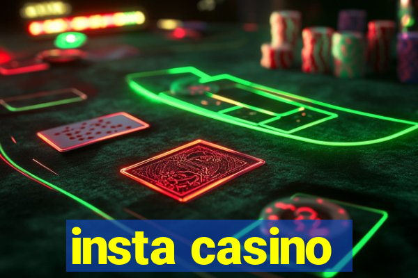 insta casino