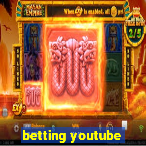 betting youtube