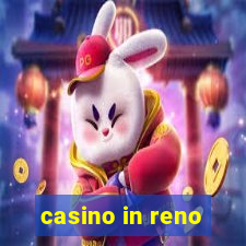 casino in reno