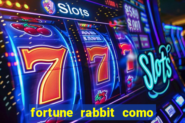 fortune rabbit como jogar Informational