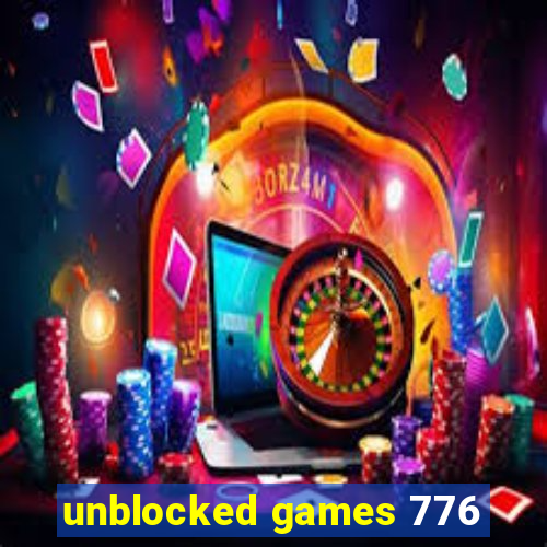 unblocked games 776