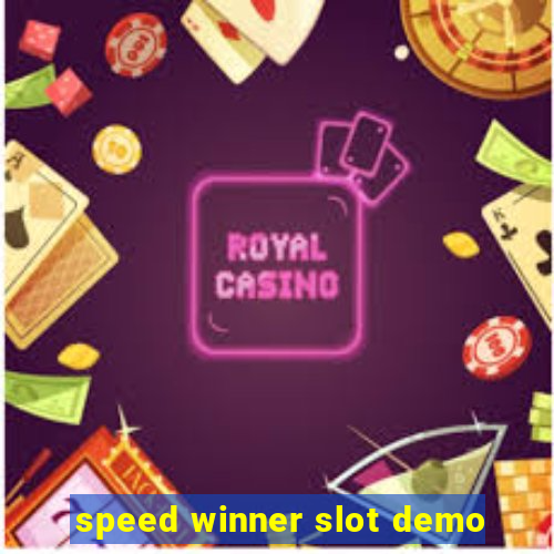 speed winner slot demo