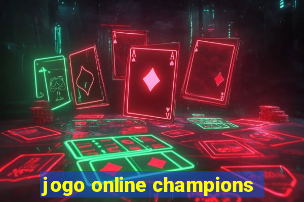 jogo online champions