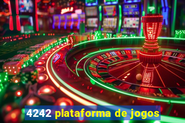 4242 plataforma de jogos