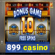 899 casino