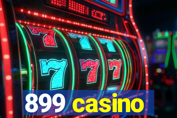 899 casino