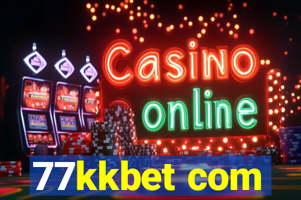 77kkbet com