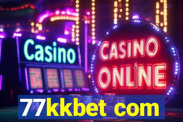 77kkbet com