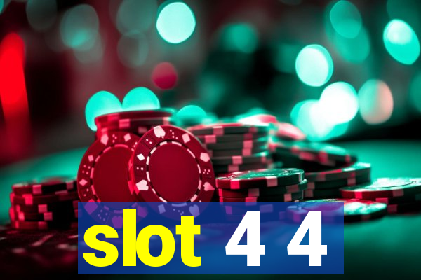 slot 4 4