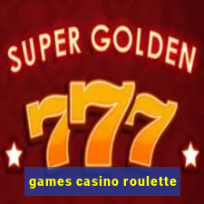 games casino roulette