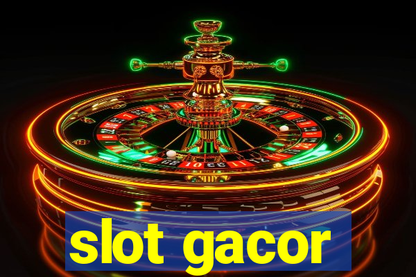 slot gacor