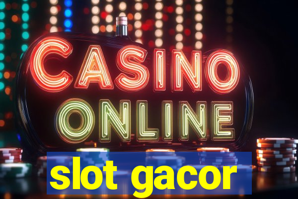 slot gacor