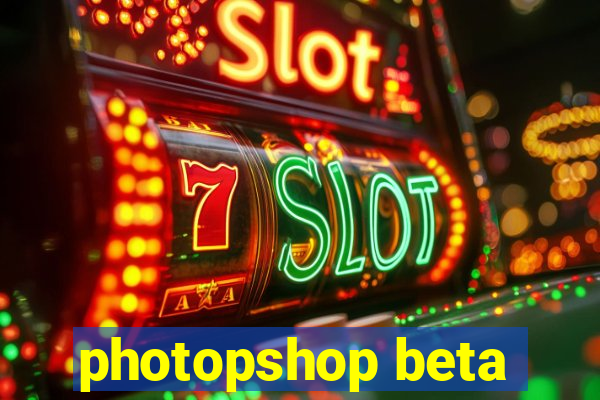 photopshop beta