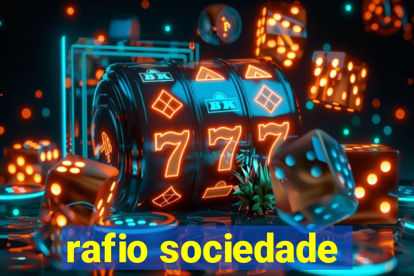 rafio sociedade