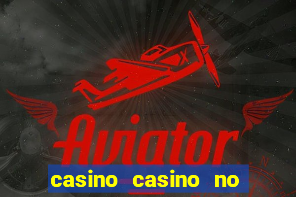 casino casino no deposit bonus