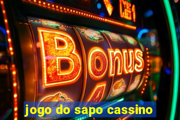 jogo do sapo cassino