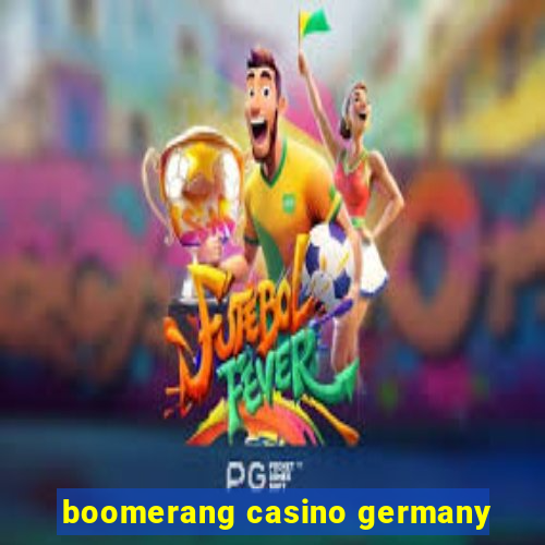 boomerang casino germany