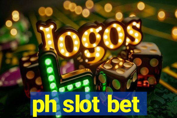 ph slot bet